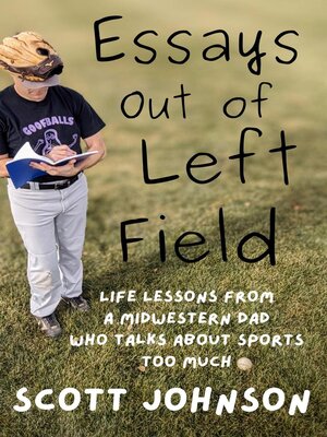 cover image of Essays Out of Left Field